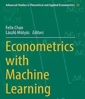 دانلود کتاب Econometrics with Machine Learning – اقتصاد سنجی با یادگیری ماشینی