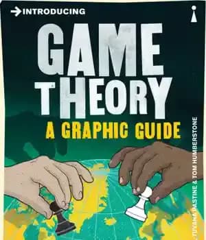 دانلود کتاب Introducing game theory: a graphic guide – معرفی نظریه بازی: راهنمای گرافیکی