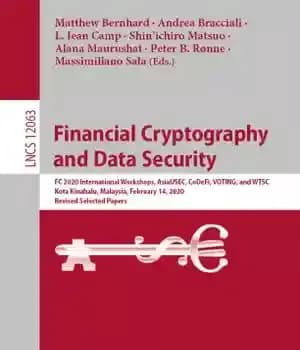 دانلود کتاب Financial Cryptography and Data Security: FC 2020 International Workshops, AsiaUSEC, CoDeFi, VOTING, and WTSC, Kota Kinabalu, Malaysia, February…