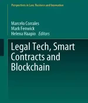 دانلود کتاب Legal Tech, Smart Contracts and Blockchain – فناوری حقوقی ، قراردادهای هوشمند و blockchain
