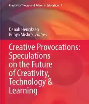 دانلود کتاب Creative Provocations: Speculations on the Future of Creativity, Technology & Learning – تحریکات خلاق: گمانه زنی ها در…