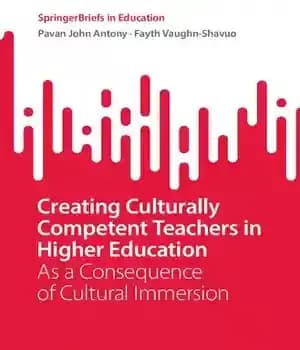 دانلود کتاب Creating Culturally Competent Teachers in Higher Education: As a Consequence of Cultural Immersion – ایجاد معلمان شایسته فرهنگی…
