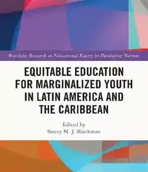 دانلود کتاب Equitable Education for Marginalized Youth in Latin America and the Caribbean – آموزش عادلانه برای جوانان به حاشیه…