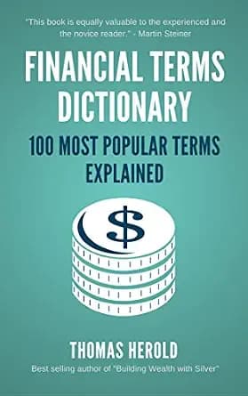 و دانلود نسخه کامل کتاب زبان اصلی Financial Terms Dictionary – 100 Most Popular Financial Terms Explained (Financial Dictionary) | دانلود کتاب خارجی