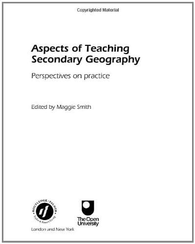 کتاب Aspects of Teaching Secondary Geography: Perspectives on Practice (Aspects of Teaching Series) نسخه کامل