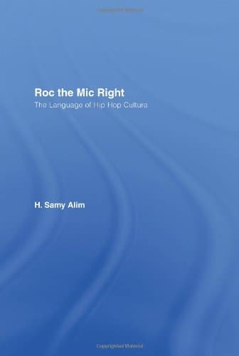 کتاب Roc the Mic Right: The Language of Hip Hop Culture نسخه کامل