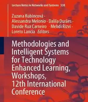 دانلود کتاب Methodologies and Intelligent Systems for Technology Enhanced Learning, Workshops, 12th International Conference – متدولوژی ها و سیستم های…