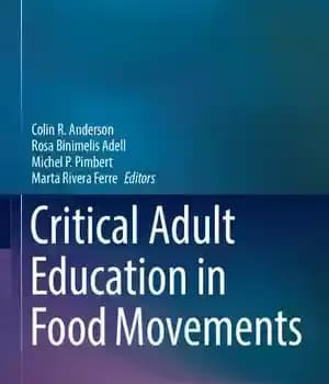 دانلود کتاب Critical Adult Education in Food Movements – آموزش انتقادی بزرگسالان در جنبش های غذایی