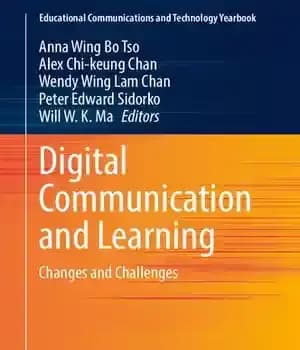 دانلود کتاب Digital Communication and Learning: Changes and Challenges – ارتباطات دیجیتال و یادگیری: تغییرات و چالش ها