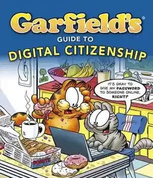 دانلود کتاب Garfield’s ┬« Guide to Digital Citizenship – گارفیلد ┬« راهنمای شهروندی دیجیتال