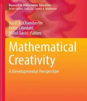 دانلود کتاب Mathematical Creativity: A Developmental Perspective – خلاقیت ریاضی: دیدگاه رشدی