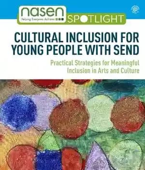 دانلود کتاب Cultural Inclusion for Young People with SEND: Practical Strategies for Meaningful Inclusion in Arts and Culture – گنجاندن…