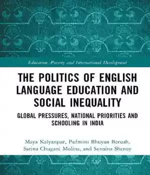 دانلود کتاب The Politics of English Language Education and Social Inequality – سیاست آموزش زبان انگلیسی و نابرابری اجتماعی