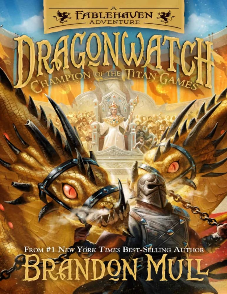 کتاب واچ اژدها: جلد 4 قهرمان بازی های تیتان (Dragonwatch Champion of the Titan Games: Volume 4) نسخه انگلیسی PDF | برندن مول
