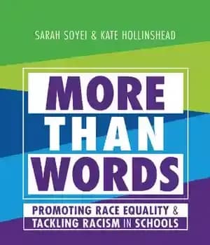 دانلود کتاب More Than Words: Promoting Race Equality and Tackling Racism in Schools – فراتر از کلمات: ترویج برابری نژادی…