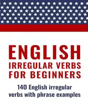 دانلود کتاب ENGLISH: IRREGULAR VERBS FOR BEGINNERS – انگلیسی: افعال نامنظم برای مبتدیان