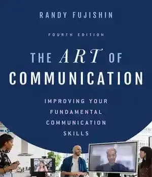 دانلود کتاب The Art of Communication: Improving Your Fundamental Communication Skills – هنر ارتباط: بهبود مهارت های ارتباطی اساسی شما