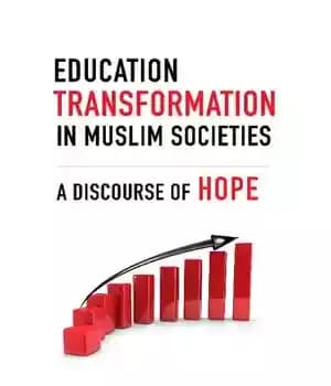 دانلود کتاب Education Transformation in Muslim Societies: A Discourse of Hope – تحول آموزش و پرورش در جوامع مسلمان: گفتمان…