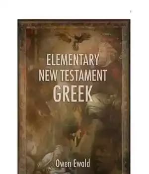 دانلود کتاب Elementary New Testament Greek – یونانی عهد جدید ابتدایی