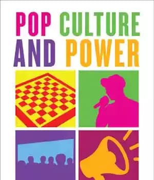 دانلود کتاب Pop Culture and Power: Teaching Media Literacy for Social Justice – فرهنگ پاپ و قدرت: آموزش سواد رسانه…