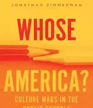 دانلود کتاب Whose America?: Culture Wars in the Public Schools – آمریکای کیست؟: جنگ های فرهنگی در مدارس دولتی