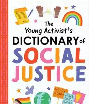 دانلود کتاب The Young Activist’s Dictionary of Social Justice – فرهنگ لغت عدالت اجتماعی فعالان جوان