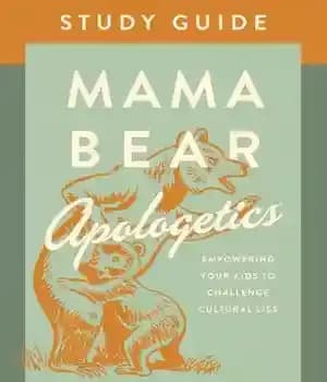 دانلود کتاب Mama Bear Apologetics┬« Study Guide: Empowering Your Kids to Challenge Cultural Lies – Mama Bear Apologetics┬« راهنمای مطالعه:…