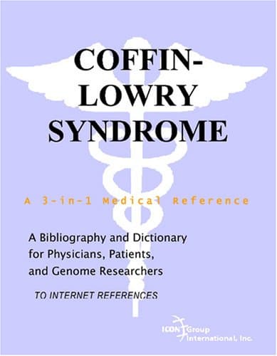 کتاب Coffin-Lowry Syndrome – A Bibliography and Dictionary for Physicians, Patients, and Genome Researchers نسخه کامل