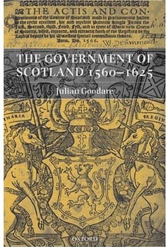 کتاب The Government of Scotland 1560-1625 نسخه کامل