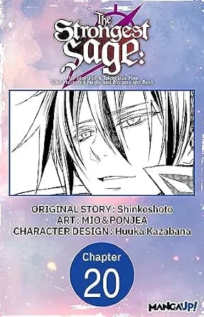 و دانلود نسخه کامل کتاب زبان اصلی The Strongest Sage: The Story of a Talentless Man Who Mastered Magic and Became the Best #020 (The Strongest Sage: The Story of a Talentless Man Who … … Became t