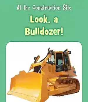 دانلود کتاب Look, a Bulldozer! – ببین یک بولدوزر!