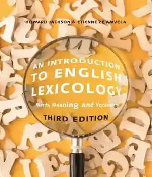 دانلود کتاب An Introduction to English Lexicology: Words, Meaning and Vocabulary – مقدمهای بر واژهشناسی انگلیسی: واژهها، معنا و واژگان