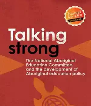 دانلود کتاب Talking Strong: The National Aboriginal Educational Committee and the development of Aboriginal educational policy – Talking Strong: کمیته…