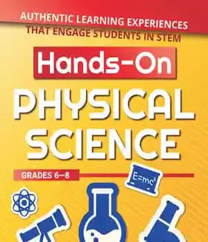 دانلود کتاب Hands-On Physical Science: Authentic Learning Experiences That Engage Students in STEM, Grades 6-8 – علوم فیزیکی عملی: تجربیات…