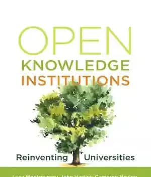 دانلود کتاب Open Knowledge Institutions: Reinventing Universities – موسسات دانش باز: اختراع مجدد دانشگاه ها