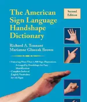 دانلود کتاب The American Sign Language Handshape Dictionary – دیکشنری دست شکل زبان اشاره آمریکایی