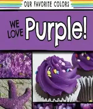 دانلود کتاب We Love Purple! – ما عاشق بنفش هستیم!