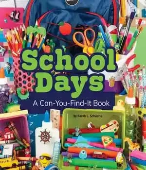 دانلود کتاب School Days: A Can-You-Find-It Book – روزهای مدرسه: کتابی که می توانید آن را پیدا کنید