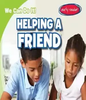 دانلود کتاب Helping a Friend – کمک به یک دوست