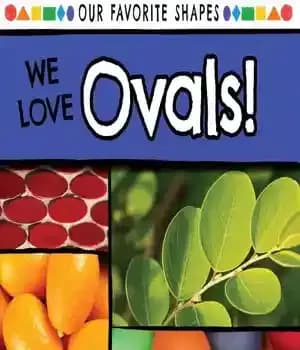 دانلود کتاب We Love Ovals! – ما بیضی ها را دوست داریم!