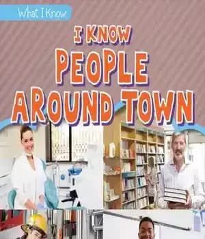 دانلود کتاب I Know People Around Town – من مردم اطراف شهر را می شناسم
