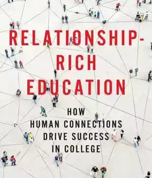 دانلود کتاب Relationship-Rich Education: How Human Connections Drive Success in College – آموزش غنی از روابط: چگونه ارتباطات انسانی باعث…