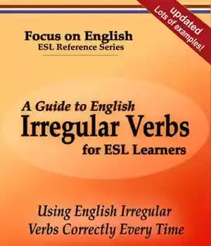 دانلود کتاب A Guide to English Irregular Verbs for ESL Learners: Using English Irregular Verbs Correctly Every Time – راهنمای…