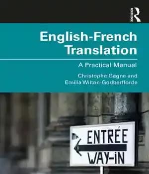 دانلود کتاب English-French Translation: A Practical Manual – ترجمه انگلیسی به فرانسوی: کتابچه راهنمای عملی