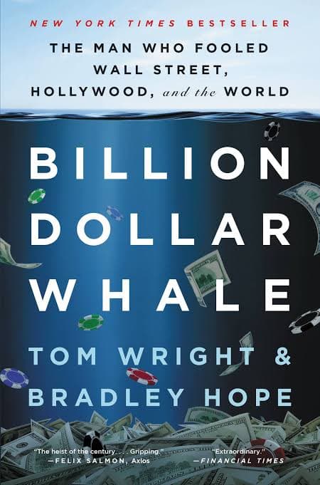 کتاب Billion Dollar Whale (نهنگ میلیارد دلاری) نسخه انگلیسی PDF | تام رایت و بردلی هوپ