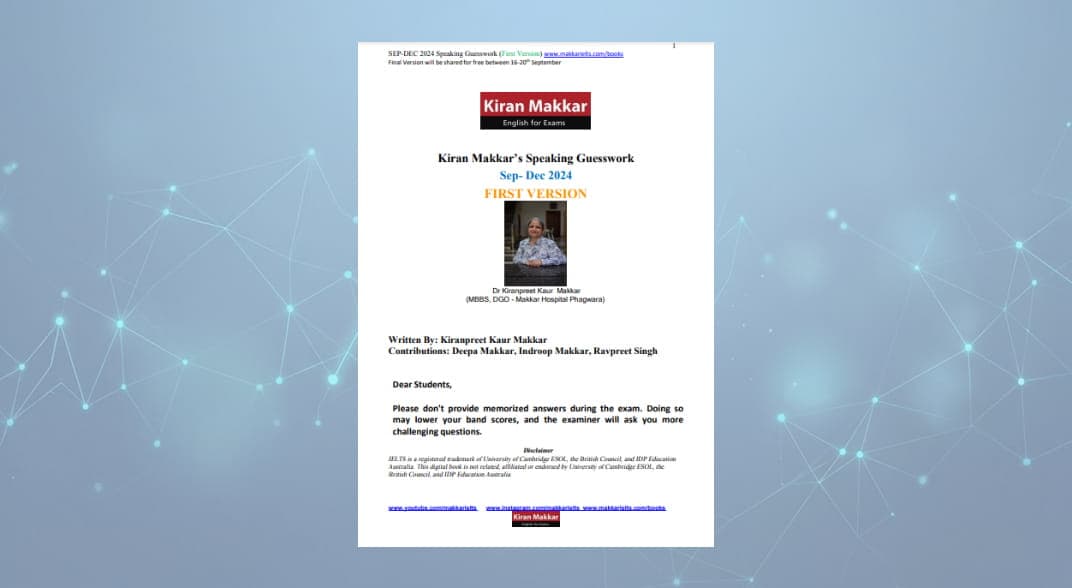 کتاب اسپیکینگ ماکار (Makkar Speaking Sep-Dec 2024 First Version) اثر دکتر کیران ماکار نسخه PDF انگلیسی