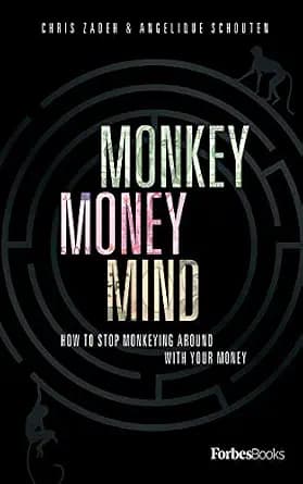 و دانلود نسخه کامل کتاب زبان اصلی Monkey Money Mind: How to Stop Monkeying Around with Your Money | دانلود کتاب خارجی