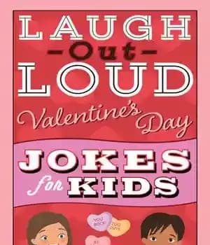 دانلود کتاب Laugh-Out-Loud Valentine’s Day Jokes for Kids – جوک های روز ولنتاین با صدای بلند برای بچه ها