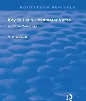 دانلود کتاب Key to Latin Hexameter Verse: An Aid to Composition – کلید آیه هگزامتر لاتین: کمکی به ترکیب