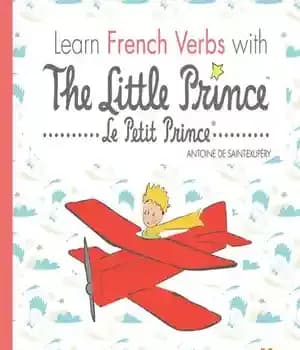 دانلود کتاب Learn French Verbs with the Little Prince – افعال فرانسوی را با شازده کوچولو یاد بگیرید